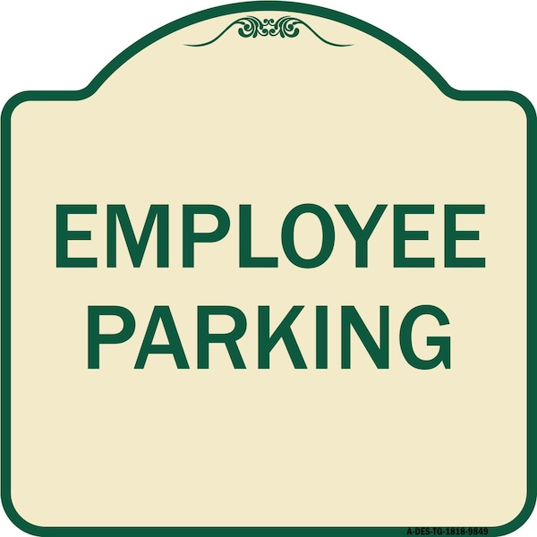 Signmission Designer Series Sign-Employee Parking, Tan & Green Heavy-Gauge Aluminum, 18" x 18", TG-1818-9849 A-DES-TG-1818-9849 - main
